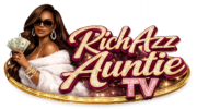 RICH AZZ AUNTIE TV